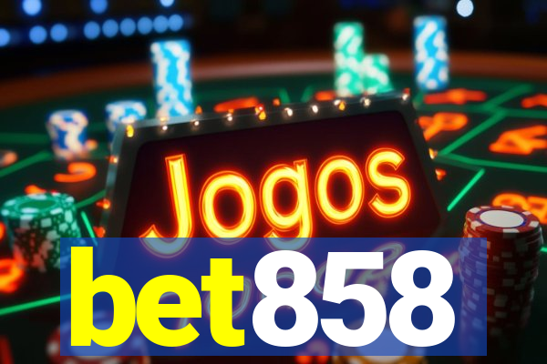 bet858