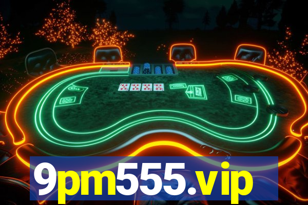 9pm555.vip