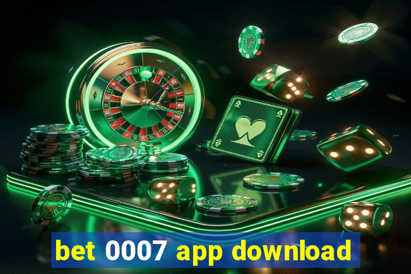 bet 0007 app download