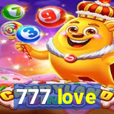 777 love