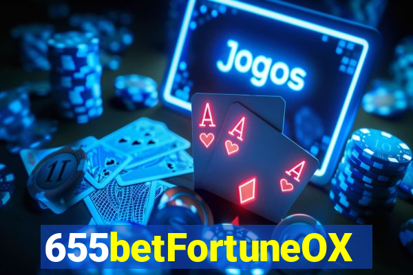 655betFortuneOX