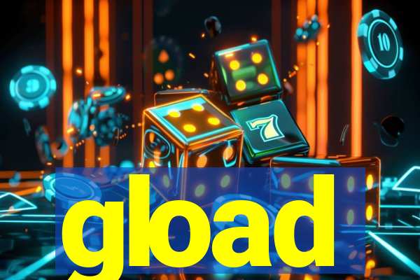 gload