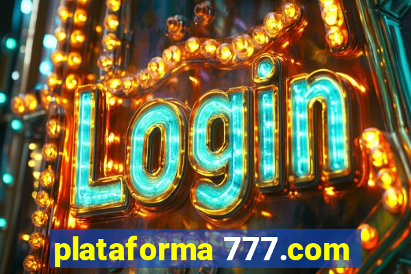 plataforma 777.com