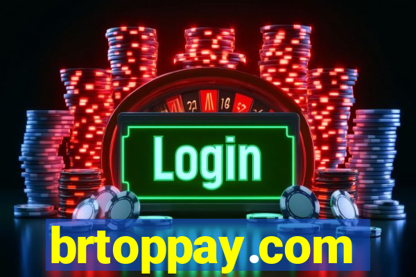 brtoppay.com
