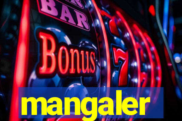 mangaler
