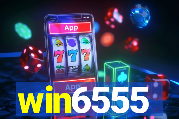 win6555