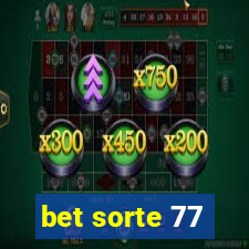 bet sorte 77