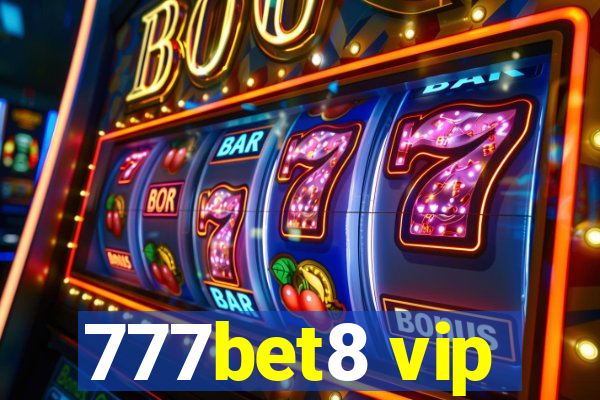 777bet8 vip