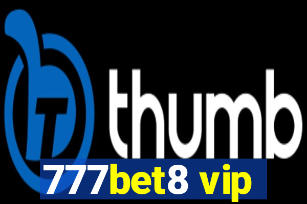 777bet8 vip