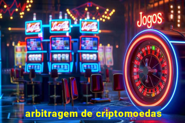 arbitragem de criptomoedas