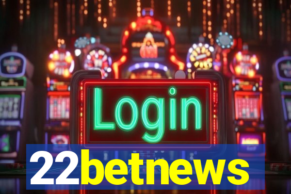 22betnews