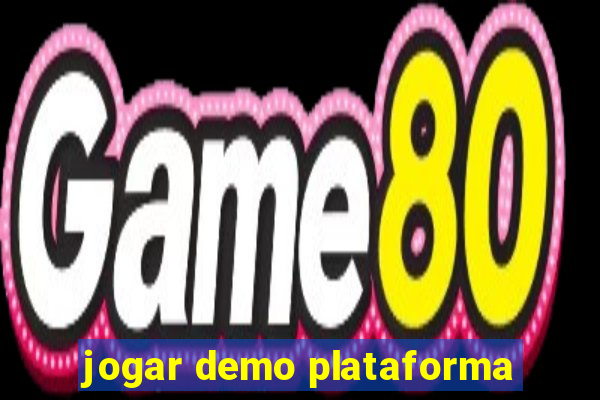jogar demo plataforma