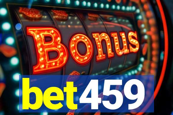 bet459