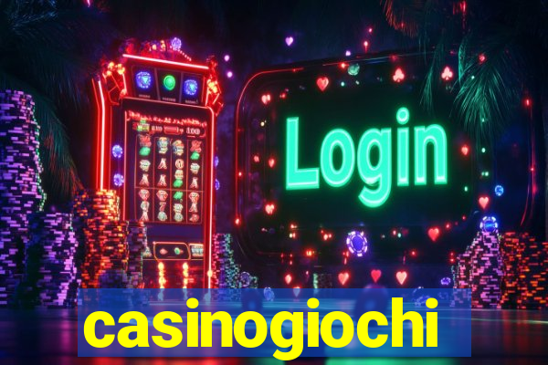 casinogiochi