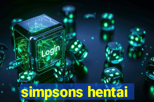 simpsons hentai