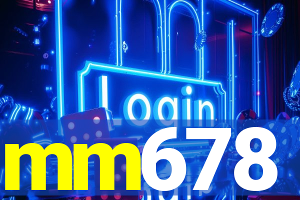 mm678