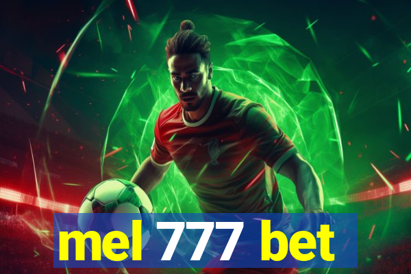 mel 777 bet
