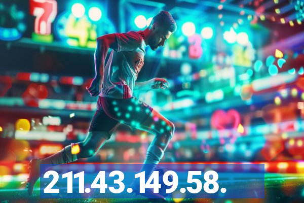 211.43.149.58.