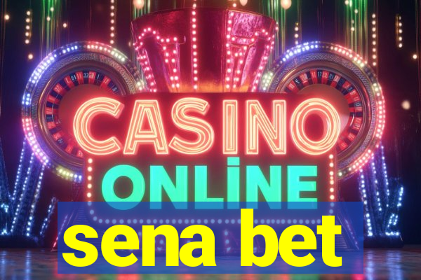 sena bet