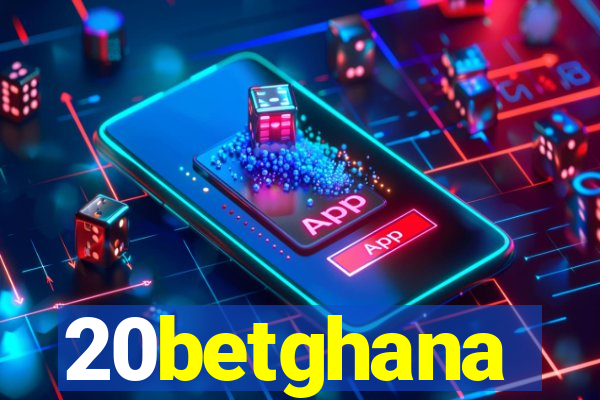 20betghana