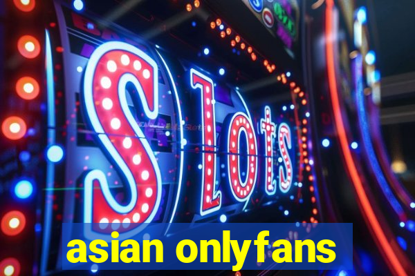 asian onlyfans
