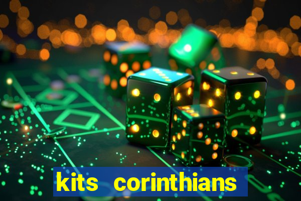 kits corinthians dls 19