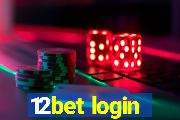 12bet login
