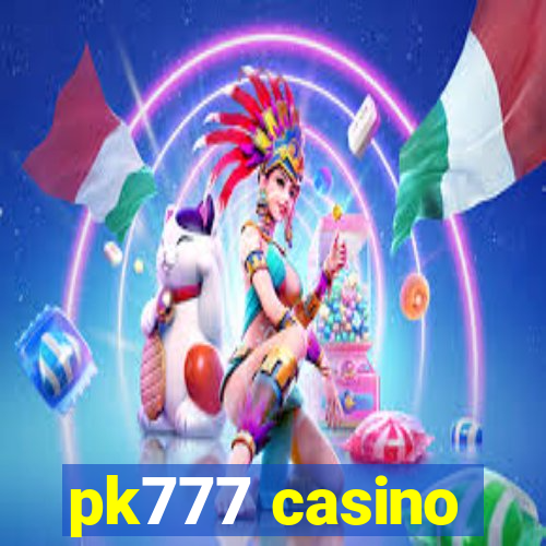 pk777 casino