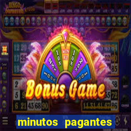 minutos pagantes fortune tiger atualizado