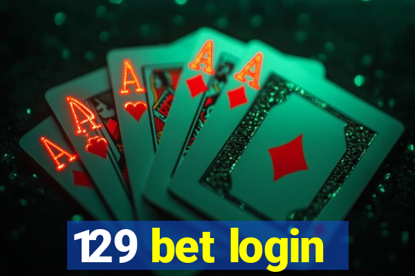 129 bet login