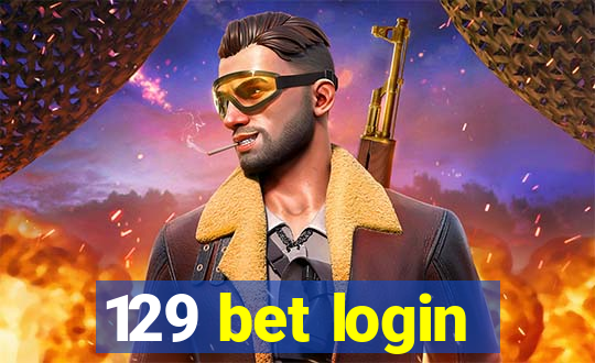 129 bet login