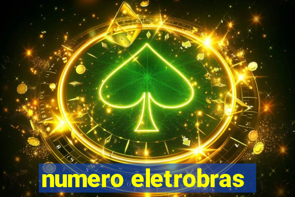 numero eletrobras