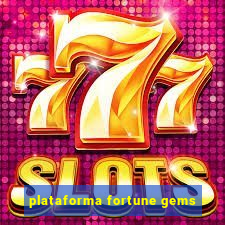 plataforma fortune gems