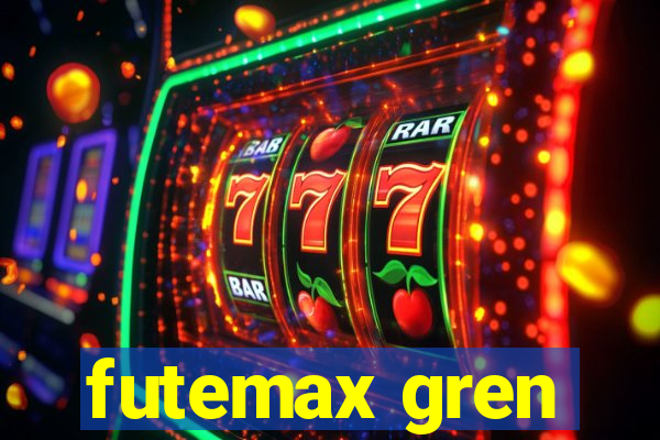 futemax gren
