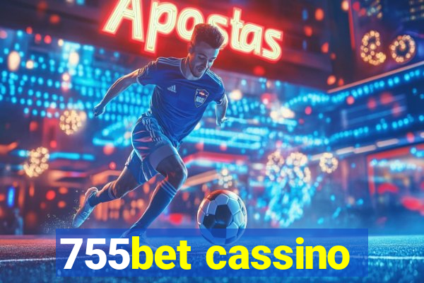 755bet cassino