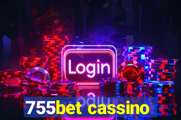 755bet cassino