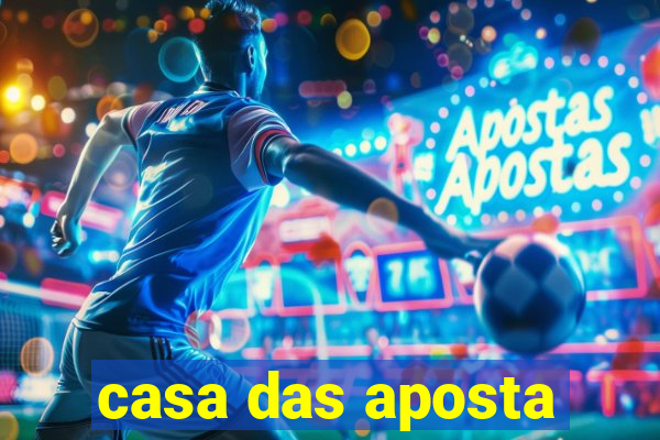casa das aposta