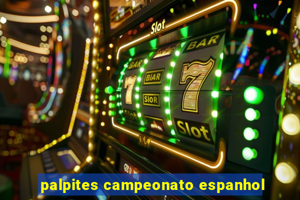 palpites campeonato espanhol
