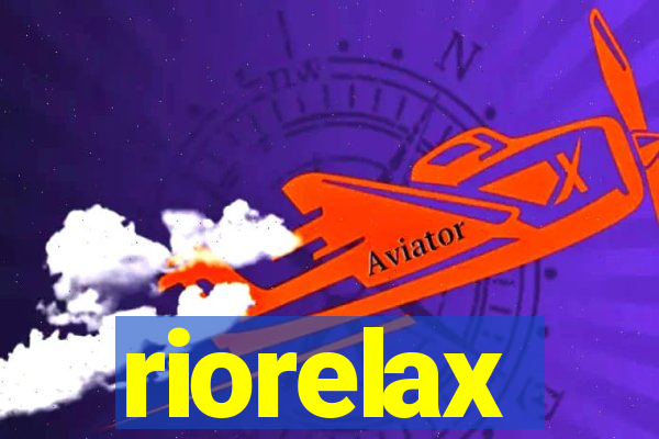 riorelax