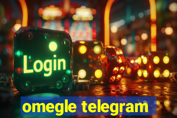 omegle telegram