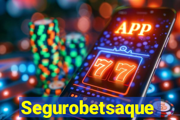 Segurobetsaque