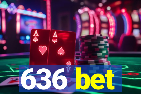 636 bet