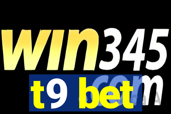 t9 bet