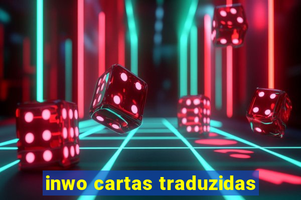 inwo cartas traduzidas