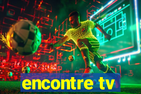 encontre tv