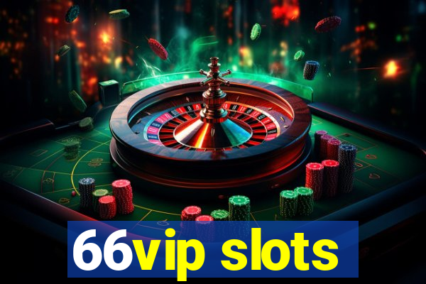 66vip slots