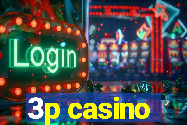 3p casino
