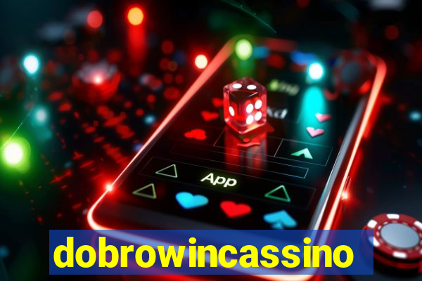 dobrowincassino