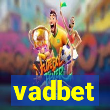 vadbet