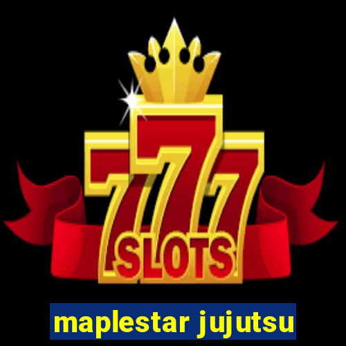 maplestar jujutsu